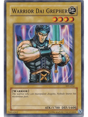Warrior Dai Grepher - SYE-014 - Common