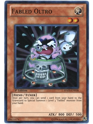 Fabled Oltro - HA03-EN038 - Super Rare