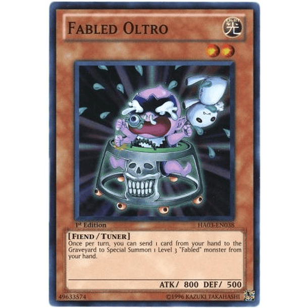 Fabled Oltro - HA03-EN038 - Super Rare