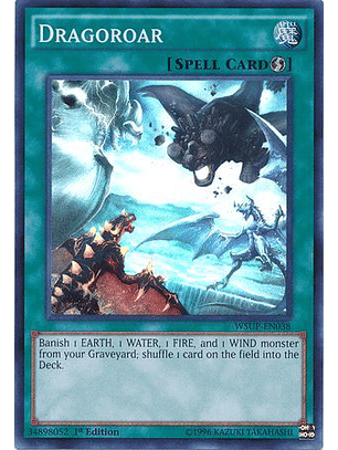 Dragoroar - WSUP-EN038 - Super Rare 