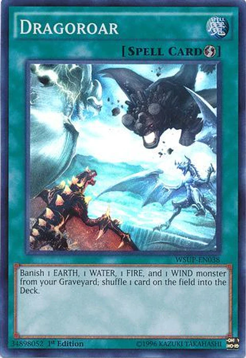 Dragoroar - WSUP-EN038 - Super Rare 