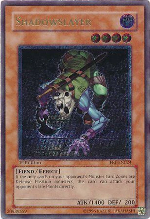 Shadowslayer - FET-EN024 - Ultimate Rare 1st Edition