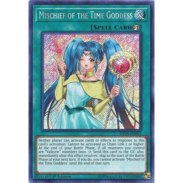 Mischief of the Time Goddess - SHVA-EN007 - Secret Rare