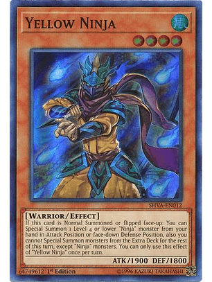 Yellow Ninja - SHVA-EN012 - Super Rare