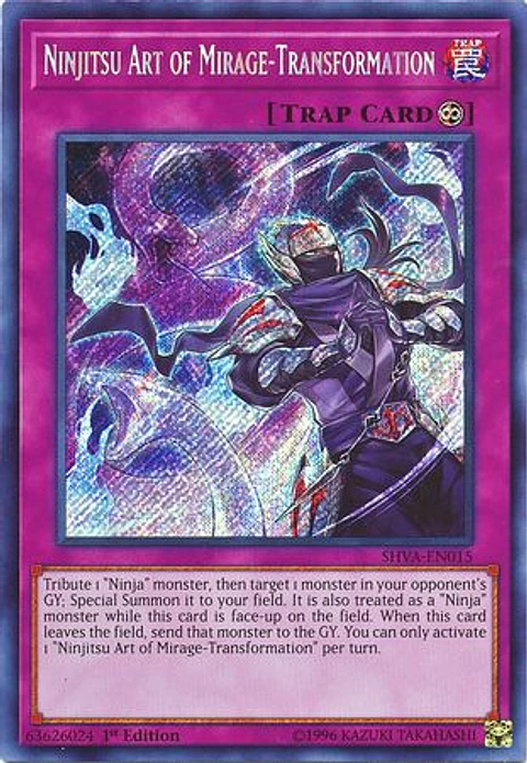 Ninjitsu Art of Mirage-Transformation - SHVA-EN015 - Secret Rare 