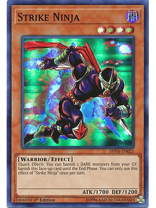 Strike Ninja - SHVA-EN021 - Super Rare