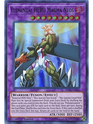 Elemental HERO Magma Neos - SHVA-EN034 - Super Rare 