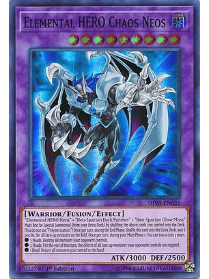 Elemental HERO Chaos Neos - SHVA-EN035 - Super Rare