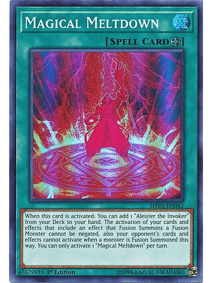 Magical Meltdown - SHVA-EN042 - Super Rare