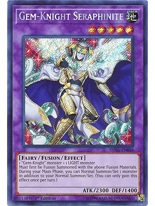 Gem-Knight Seraphinite - SHVA-EN048 - Secret Rare
