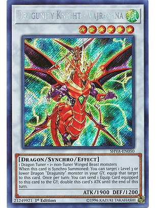 Dragunity Knight - Vajrayana - SHVA-EN050 - Secret Rare