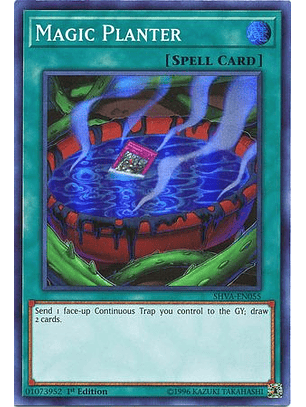 Magic Planter - SHVA-EN055 - Super Rare