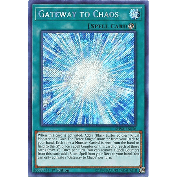 Gateway to Chaos - SHVA-EN058 - Secret Rare