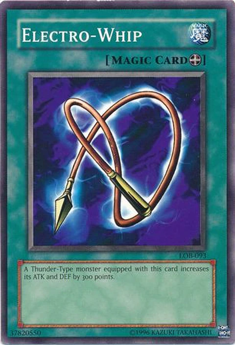 Electro-Whip - LOB-093 - Common 