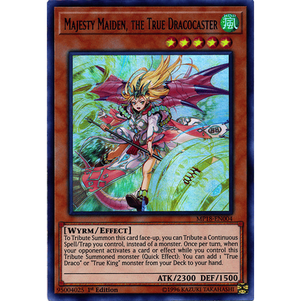 Majesty Maiden, the True Dracocaster - MP18-EN004 - Ultra Rare 