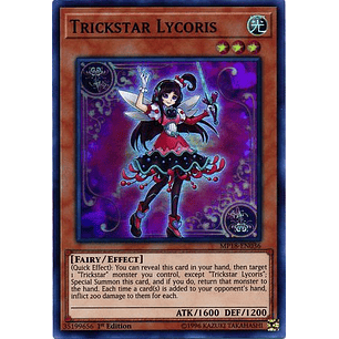 Trickstar Lycoris - MP18-EN036 - Super Rare