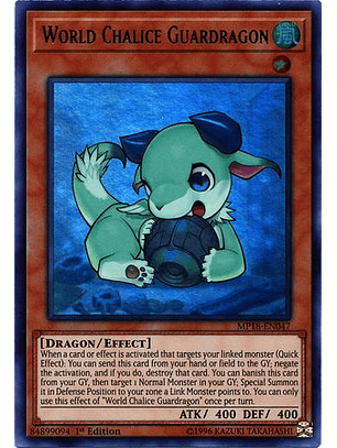 World Chalice Guardragon - MP18-EN047 - Ultra Rare