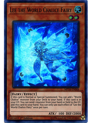 Lee the World Chalice Fairy - MP18-EN048 - Ultra Rare