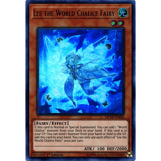 Lee the World Chalice Fairy - MP18-EN048 - Ultra Rare