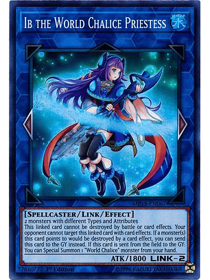 Ib the World Chalice Priestess - MP18-EN067 - Super Rare