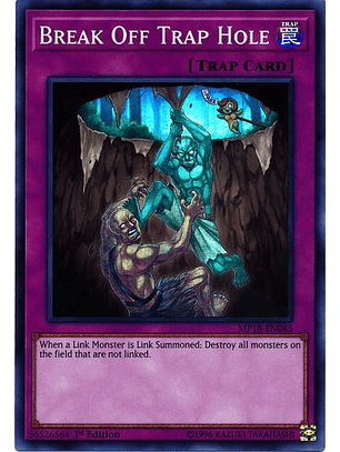 Break Off Trap Hole - MP18-EN085 - Super Rare 