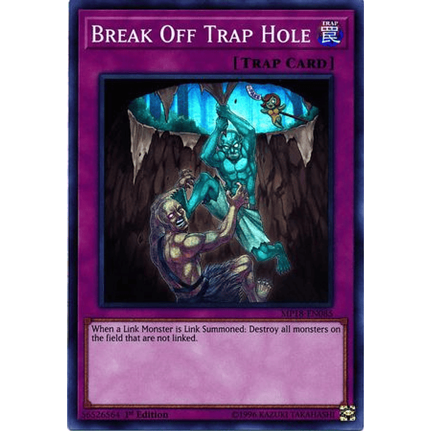 Break Off Trap Hole - MP18-EN085 - Super Rare 