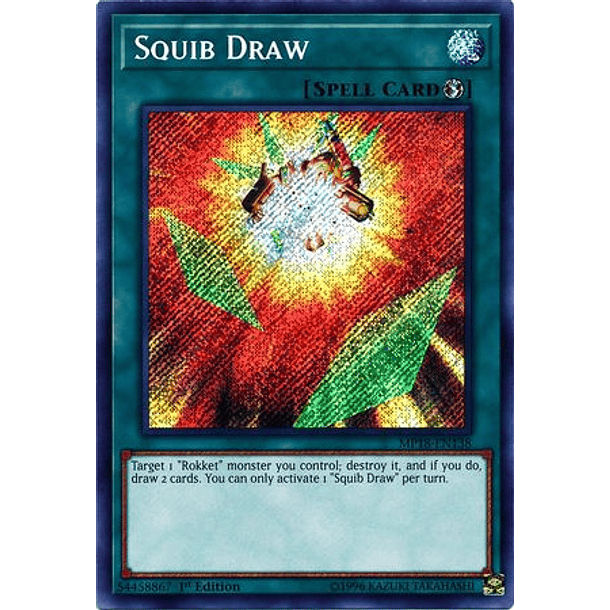 Squib Draw - MP18-EN138 - Secret Rare