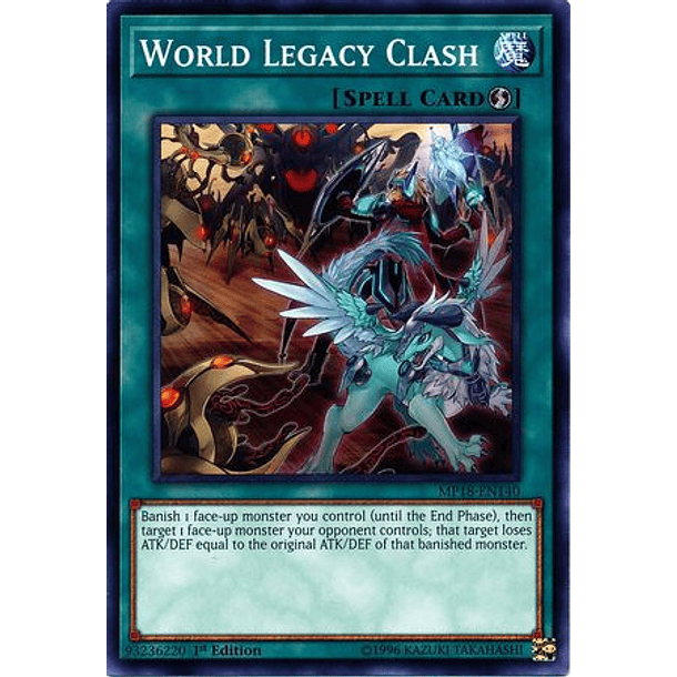 World Legacy Clash - MP18-EN140 - Common