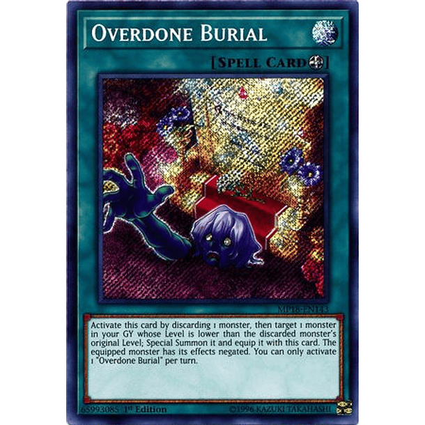 Overdone Burial - MP18-EN143 - Secret Rare
