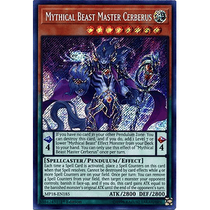 Mythical Beast Master Cerberus - MP18-EN185 - Secret Rare