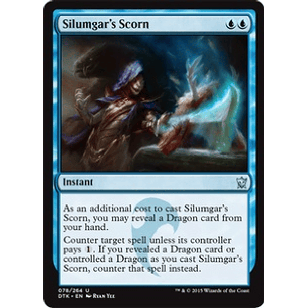 Silumgar's Scorn - DTK - U