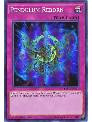 Pendulum Reborn - PEVO-EN041 - Super Rare