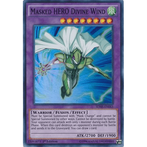 Masked Hero Divine Wind - SDHS-EN043 - Super Rare