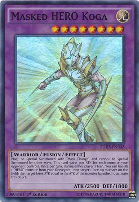 Masked Hero Koga - SDHS-EN042 - Super Rare 