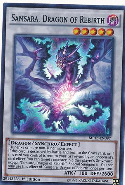 Samsara, Dragon of Rebirth - MP15-EN097 - Super 