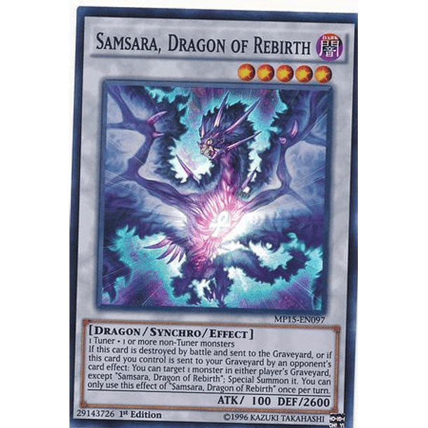 Samsara, Dragon of Rebirth - MP15-EN097 - Super 