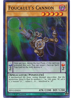 Foucault's Cannon - PEVO-EN024 - Super Rare 