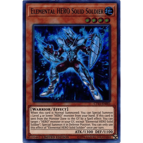 Elemental HERO Solid Soldier - CT15-EN003 - Ultra Rare Limited Edition