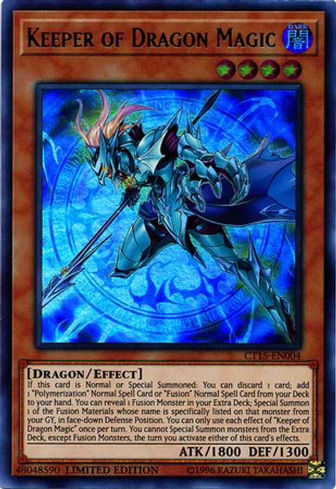 Keeper of Dragon Magic - CT15-EN004 - Ultra Rare Limited Edition