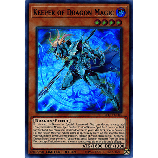 Keeper of Dragon Magic - CT15-EN004 - Ultra Rare Limited Edition