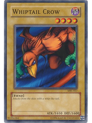 Whiptail Crow - MRL-027 - Common