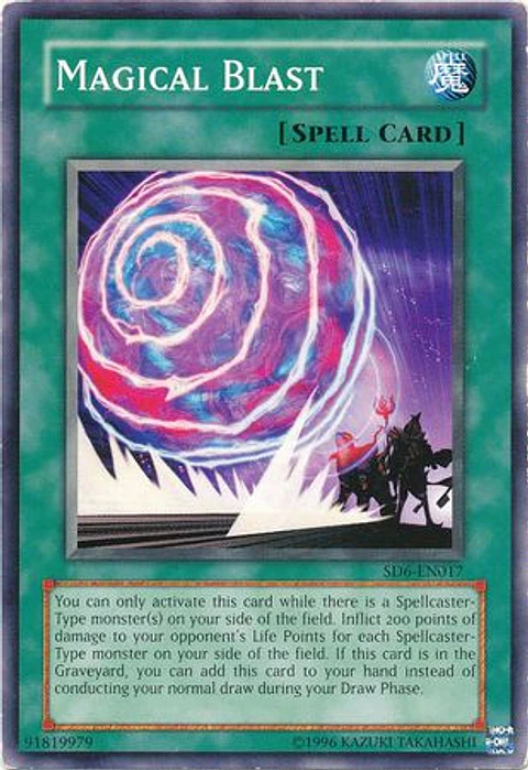 Magical Blast - SD6-EN017 - Common