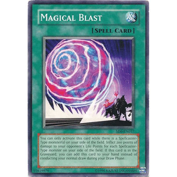 Magical Blast - SD6-EN017 - Common