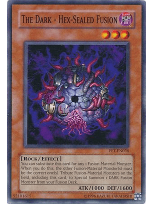 The Dark - Hex-Sealed Fusion - FET-EN028 - Common
