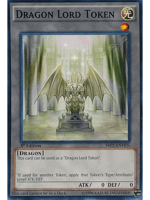 Dragon Lord Token - SR02-ENTKN - Common