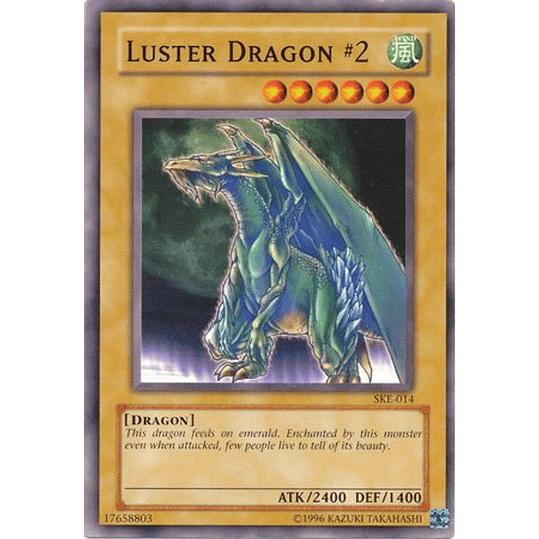 Luster Dragon #2 - SKE-014 - Common