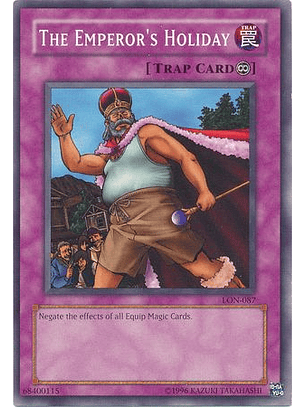 The Emperor's Holiday - LON-087 - Common