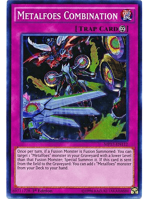 Metalfoes Combination - MP17-EN112 - Super Rare