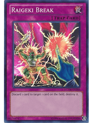 Raigeki Break - LCYW-EN286 - Super Rare 
