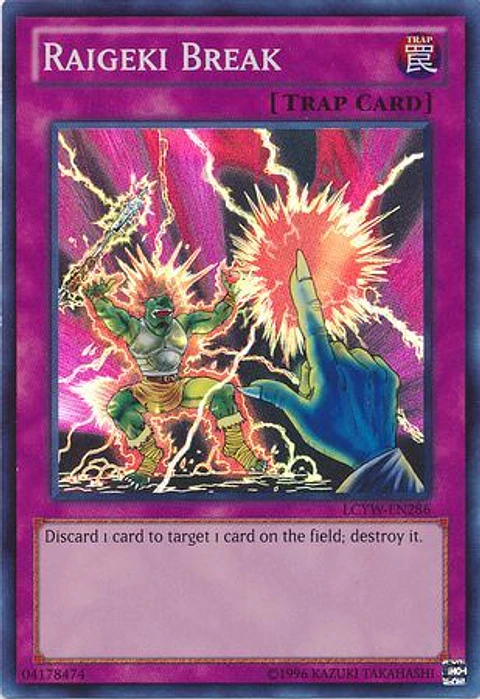 Raigeki Break - LCYW-EN286 - Super Rare 